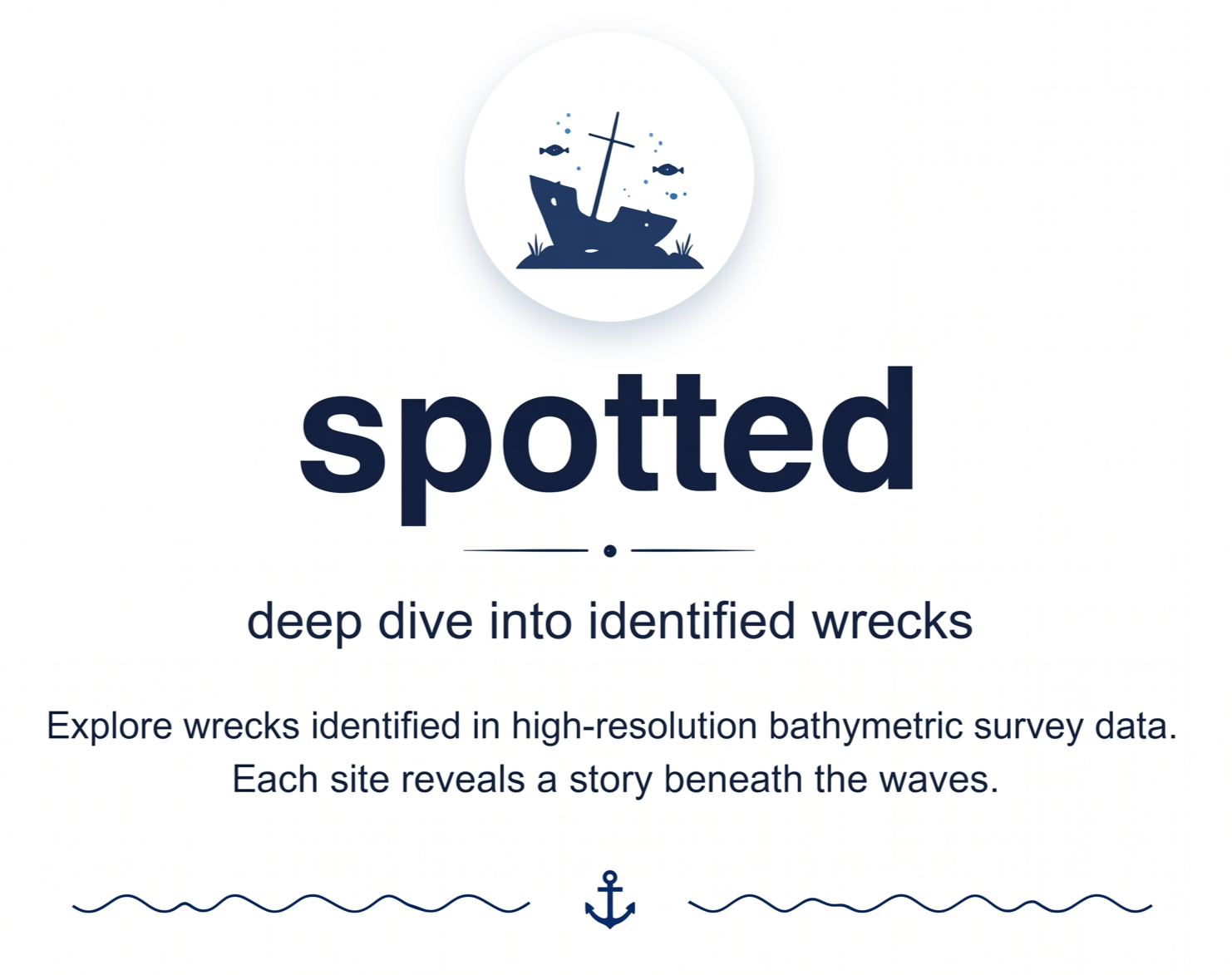 Spotted - Deep dive into identified wrecks